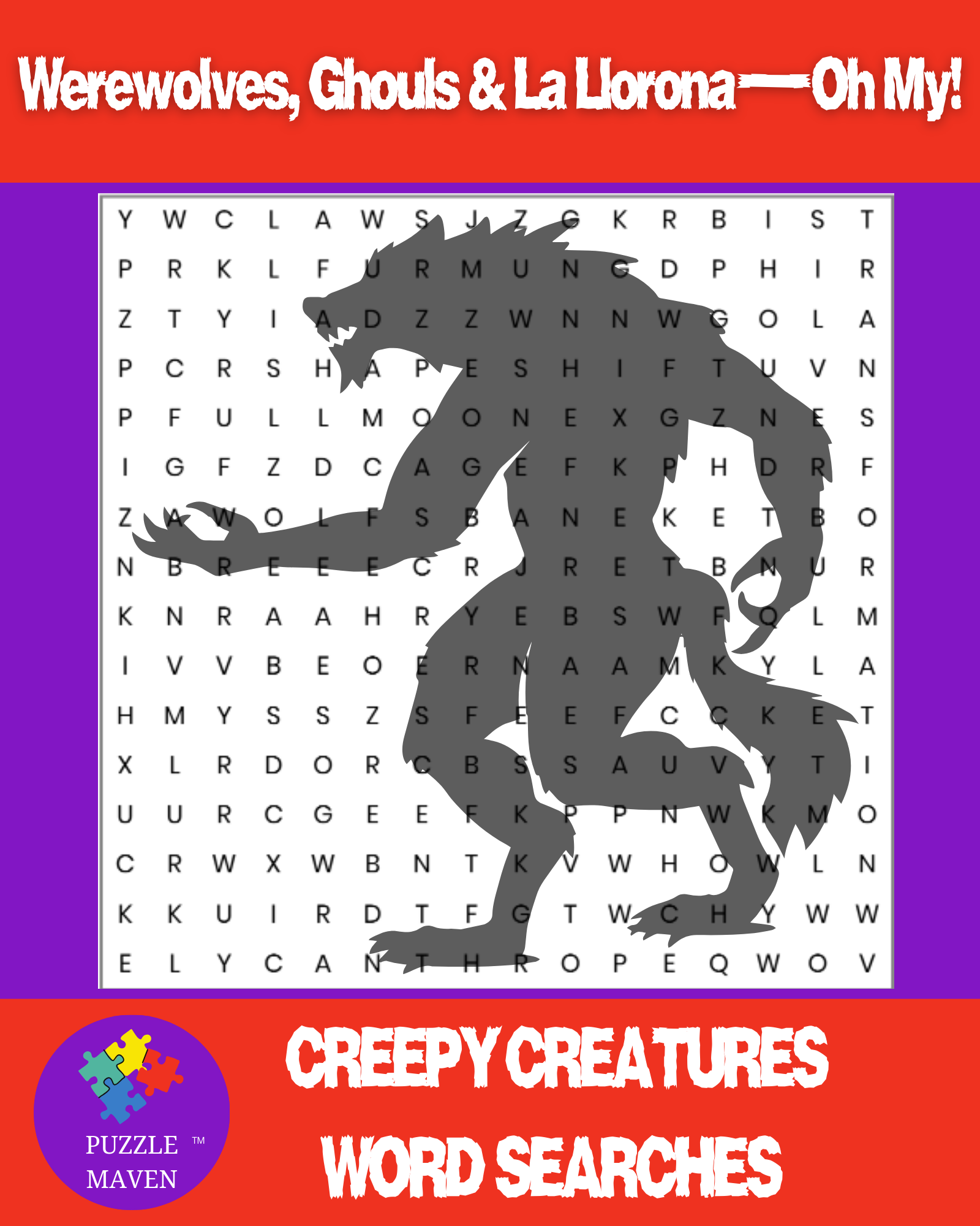 Werewolves, Ghost & La Llorona-Oh My! cover of creepy creature word search, Were wolf shadow and puzzle grid